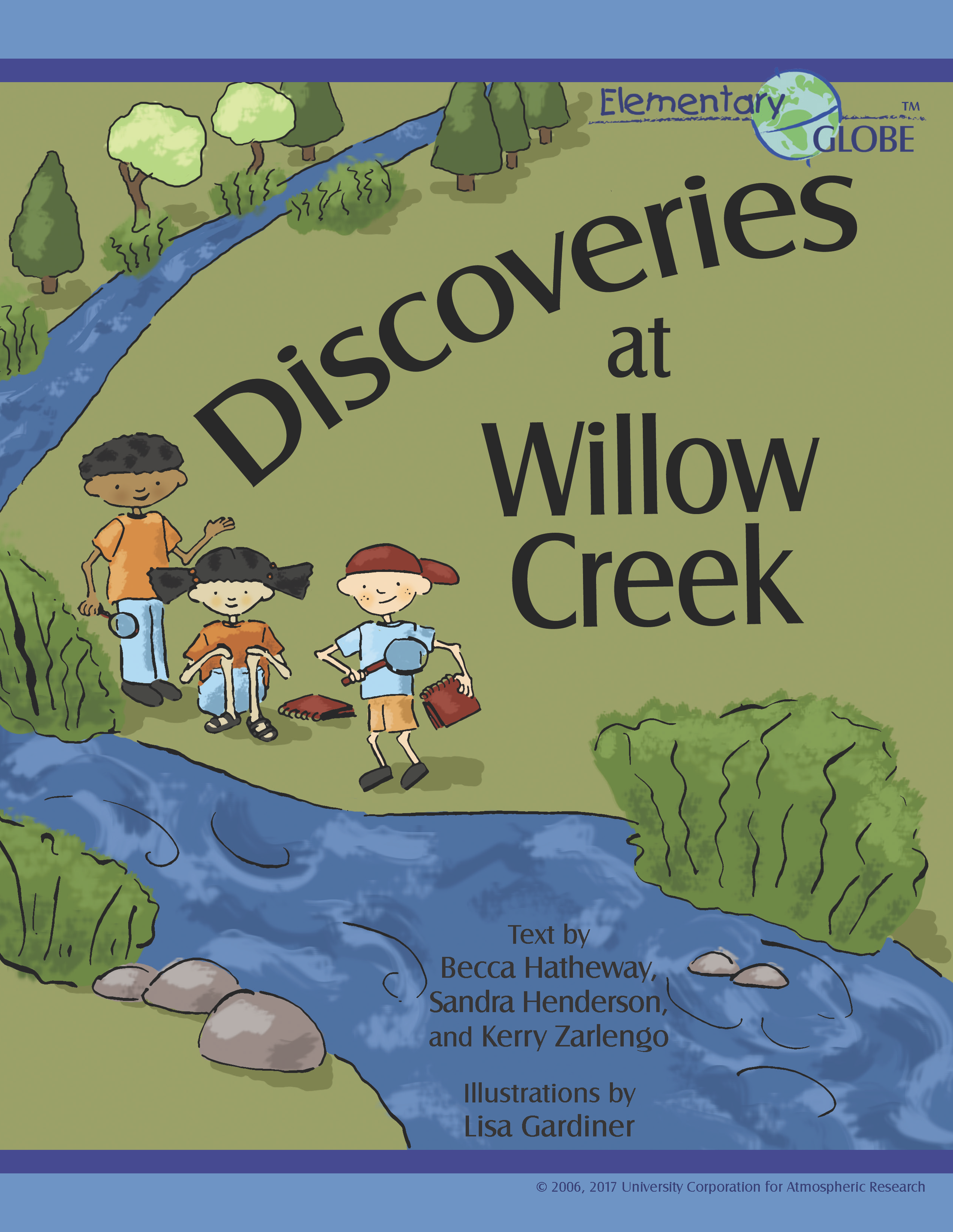 Elementary GLOBE Discoveries at Willow Creek