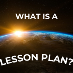 What is a Lesson Plan?