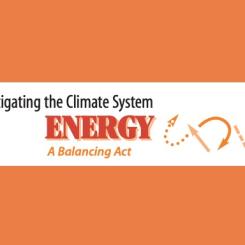 Investigating the Climate System: Energy/ A Balancing Act 